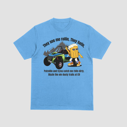 They See Me Rollin.